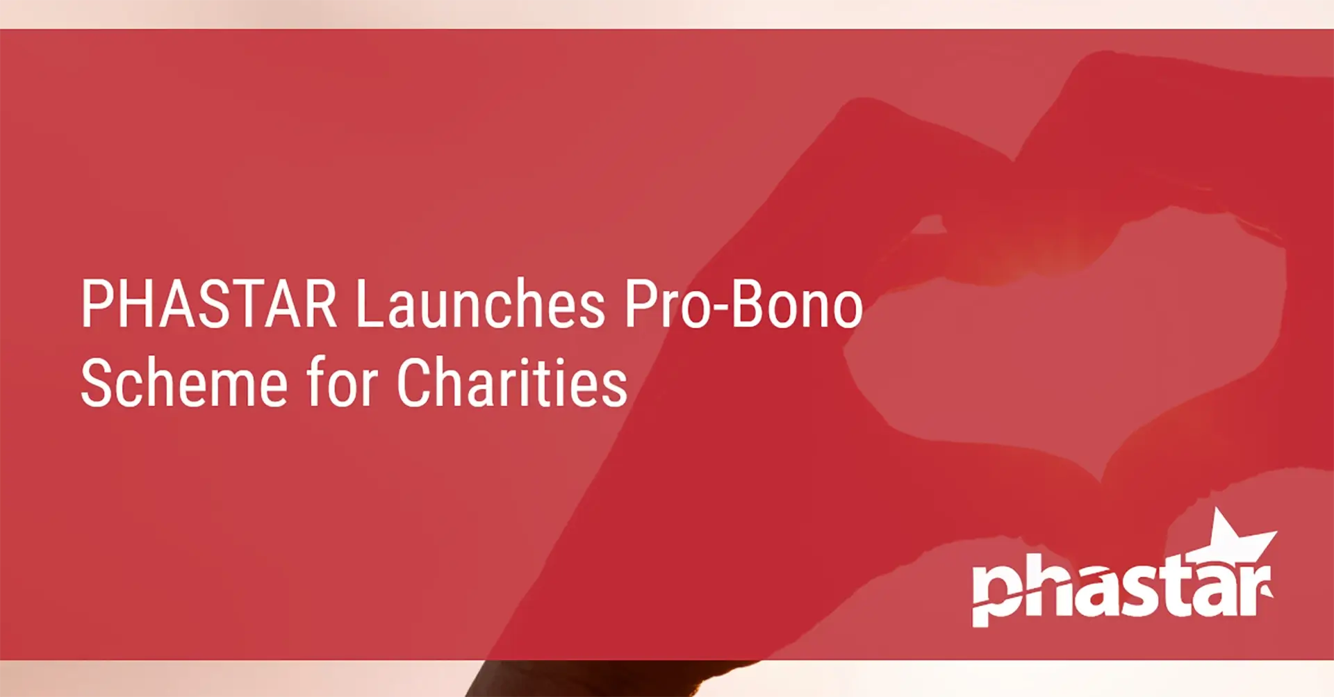Phastar launches pro-bono scheme for charities